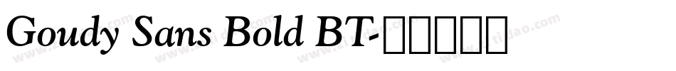 Goudy Sans Bold BT字体转换